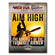 FREE iBook  "Aim High – The Aircraft of the Tuskegee Airmen" 